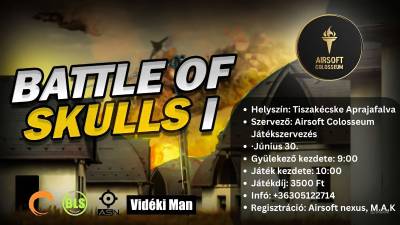 Battle of Skulls I. 